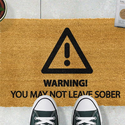 Sober Warning doormat