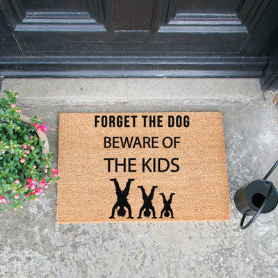 Forget The Dog, Beware Of The Kids Doormat