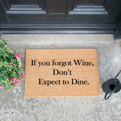 If You Forgot Wine, Don't Expect To Dine Doormat