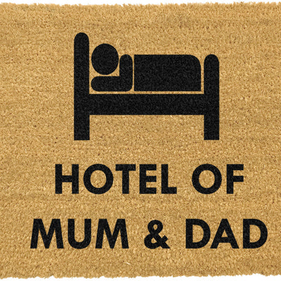 Hotel of Mum & Dad doormat