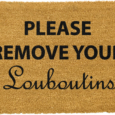 Please Remove Your Louboutins Doormat
