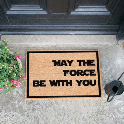 May The Force Be With You Doormat
