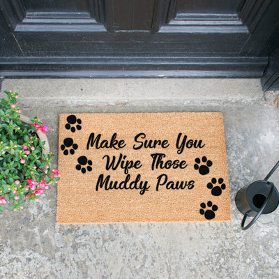 Make Sure You Wipe Those Muddy Paws Doormat
