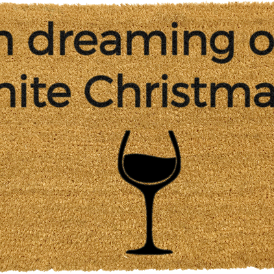 I'm dreaming of a White Wine Christmas Doormat
